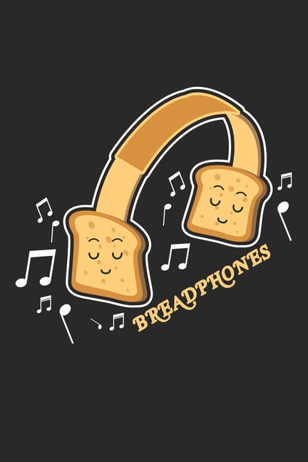 Breadphones